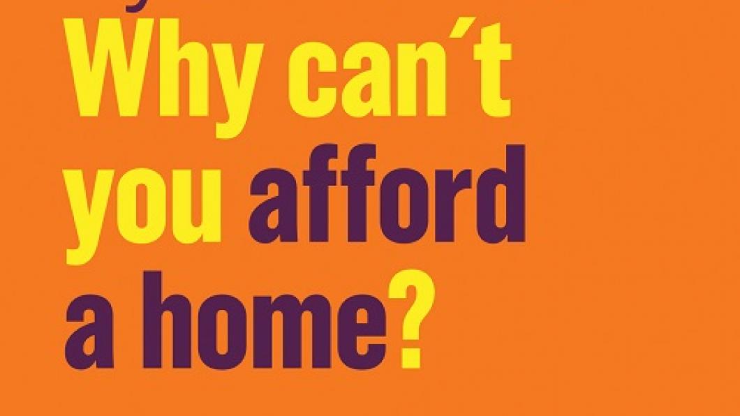 Foto van boekomslag Why can’t you afford a home van Josh Ryan-Collins