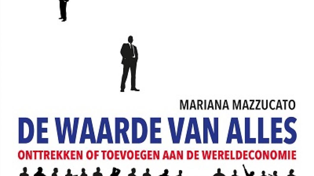 Omslagfoto van boek De Waarde van Alles van Mariana Mazzucato