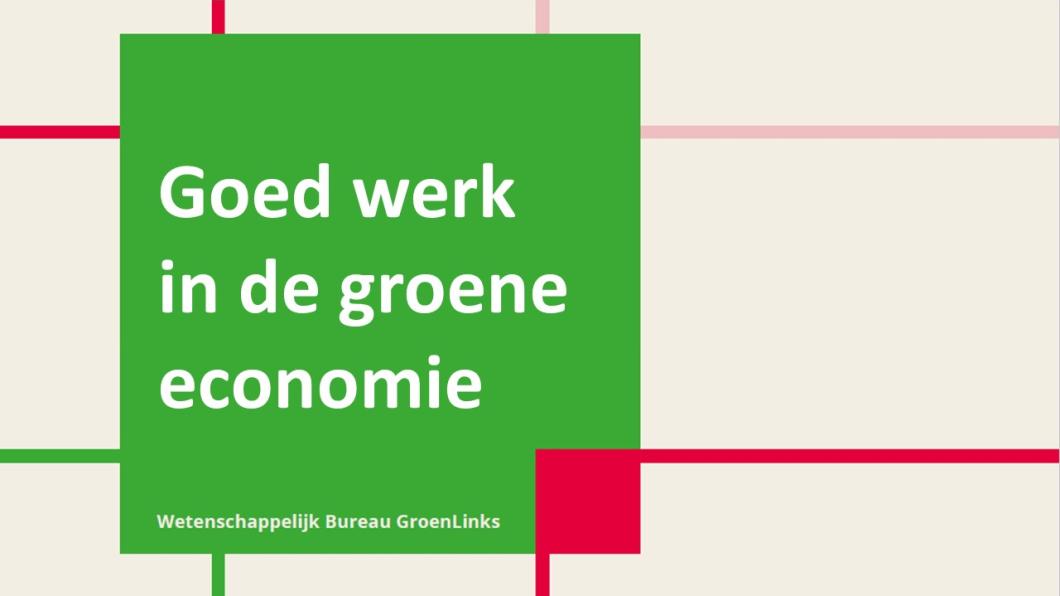 Goed werk in de groene economie