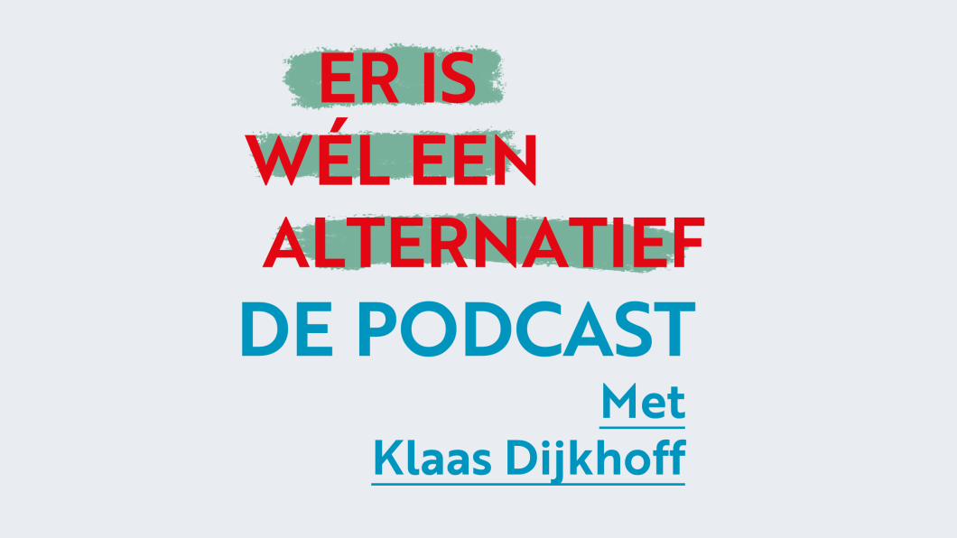 Klaas-Dijkhoff-Postkapitalisme-Podcast-Overzichtspagina