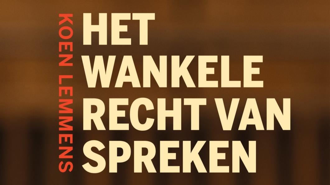 Koen Lemmens - Het wankele recht van spreken