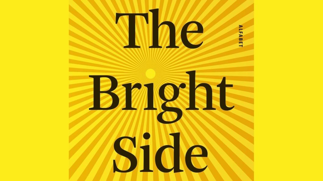 Omslag boek The Bright Side van Paul Choudhury.