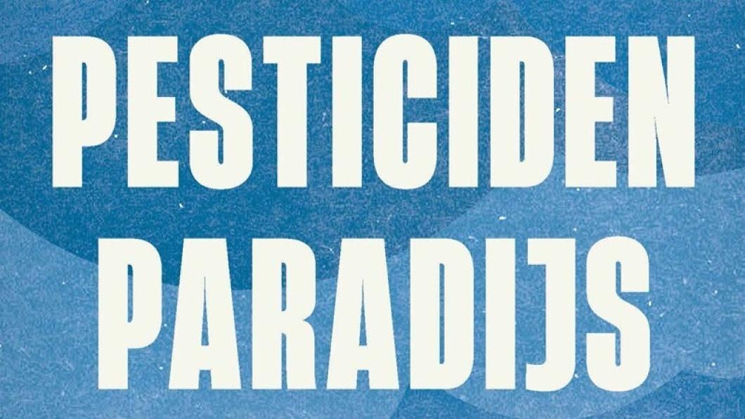 Deel van de cover van het boek Pesticidenparadijs.