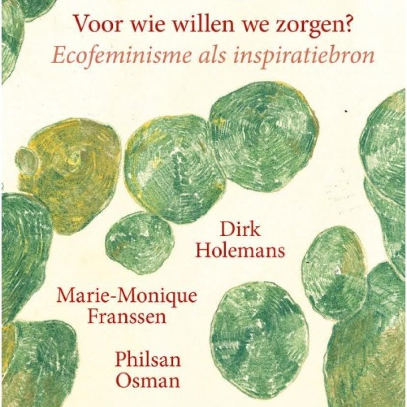 Cover boek Voor wie willen we zorgen? Ecofeminisme als inspiratiebron