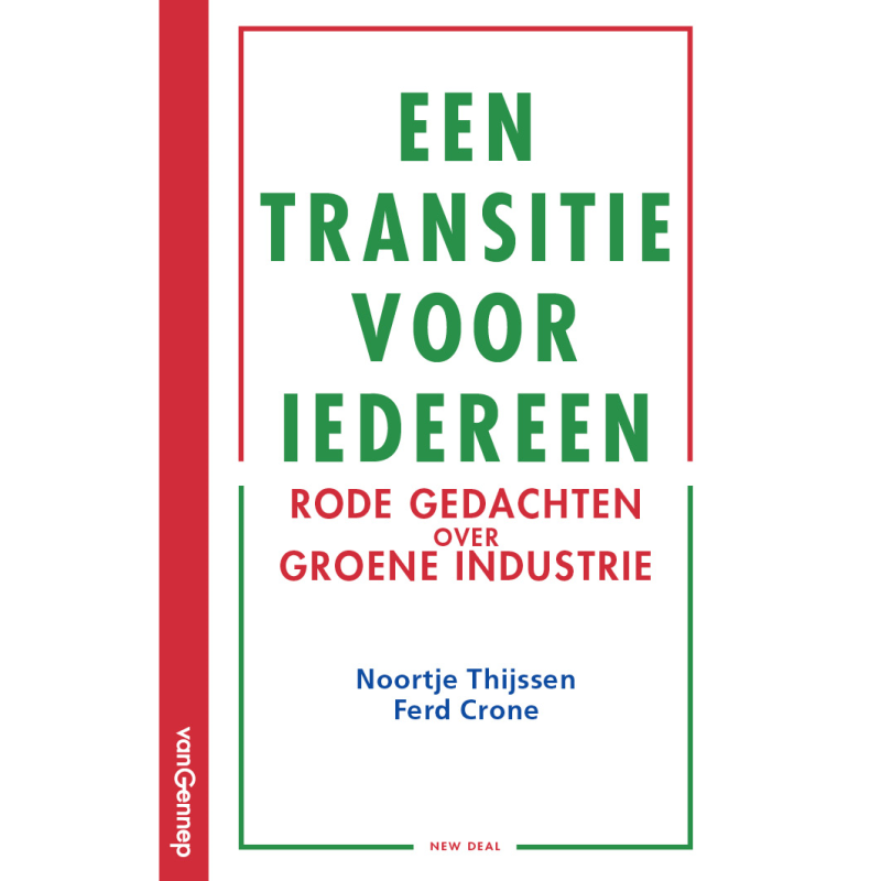 Noortje Thijssen & Ferd Crone - Een transitie voor iedereen