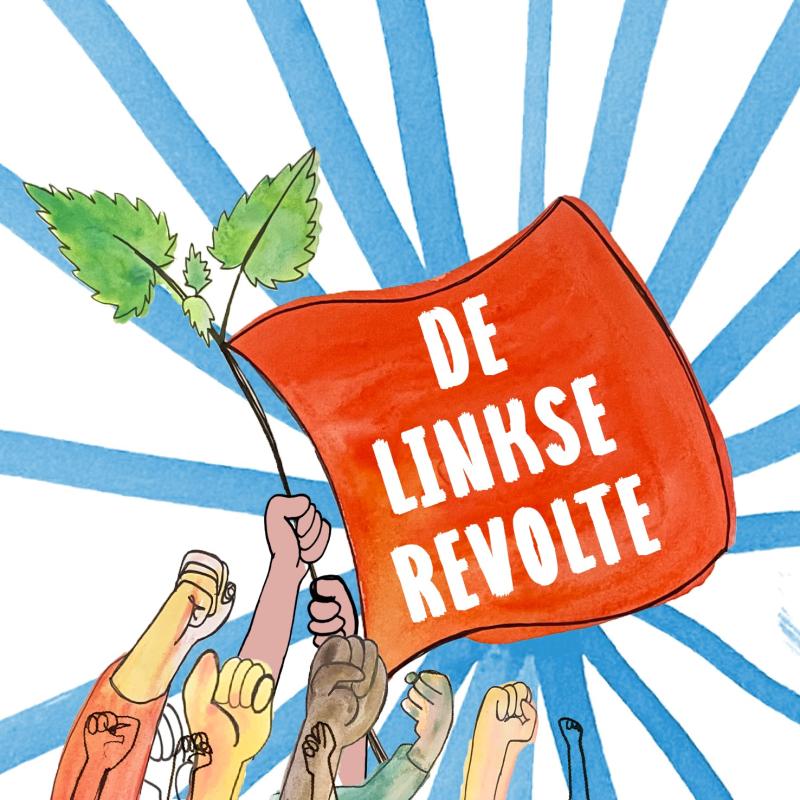 podcast De Linkse Revolte