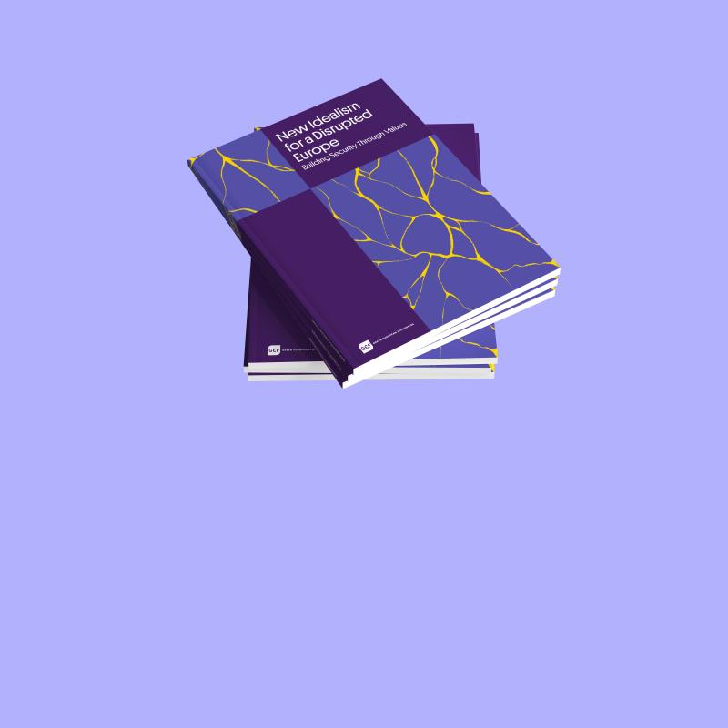 cover van rapport New Idealism for a Disrupted Europe