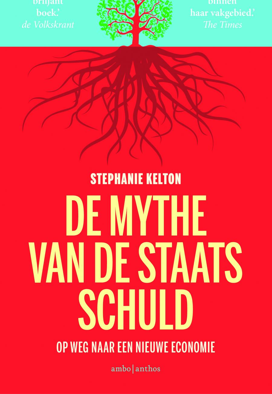 Cover boek De mythe van de staatsschuld van Stephanie Kelton