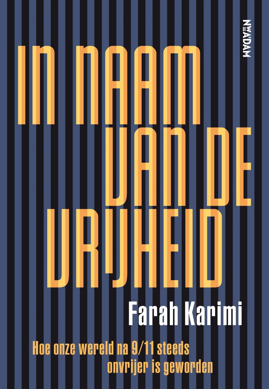 Cover boek In naam van de vrijheid door Farah Karimi