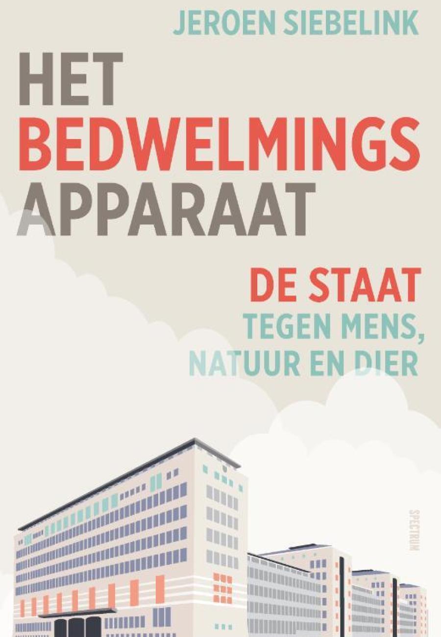 Cover boek Het bedwelmingsapparaat van auteur Jeroen Siebelink.