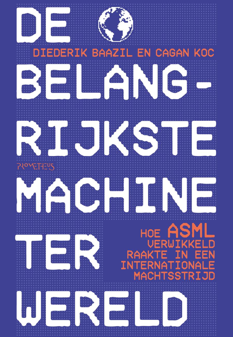 Cover boek De belangrijkste machine ter wereld door Diederik Baazil en Cagan Koc