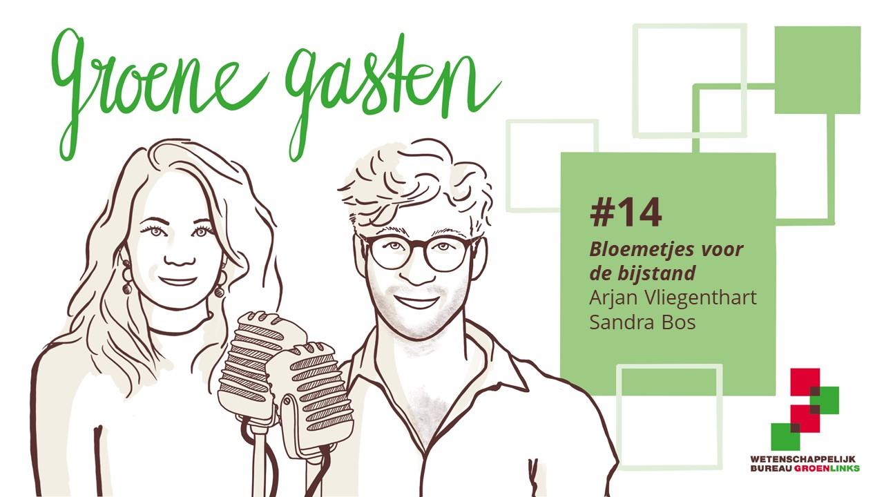 podcast Groene Gasten 14 bloemetjes voor de bijstand