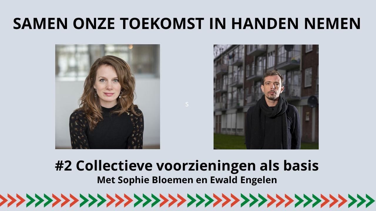 Samen onze toekomst in handen nemen #2 - Collectieve voorzieningen als basis